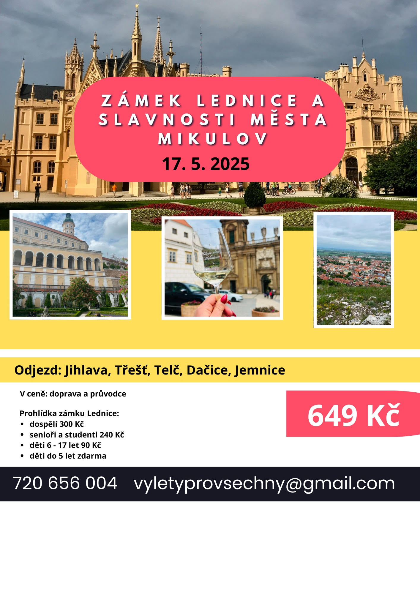 Zámek Lednice a slavnosti města Mikulov