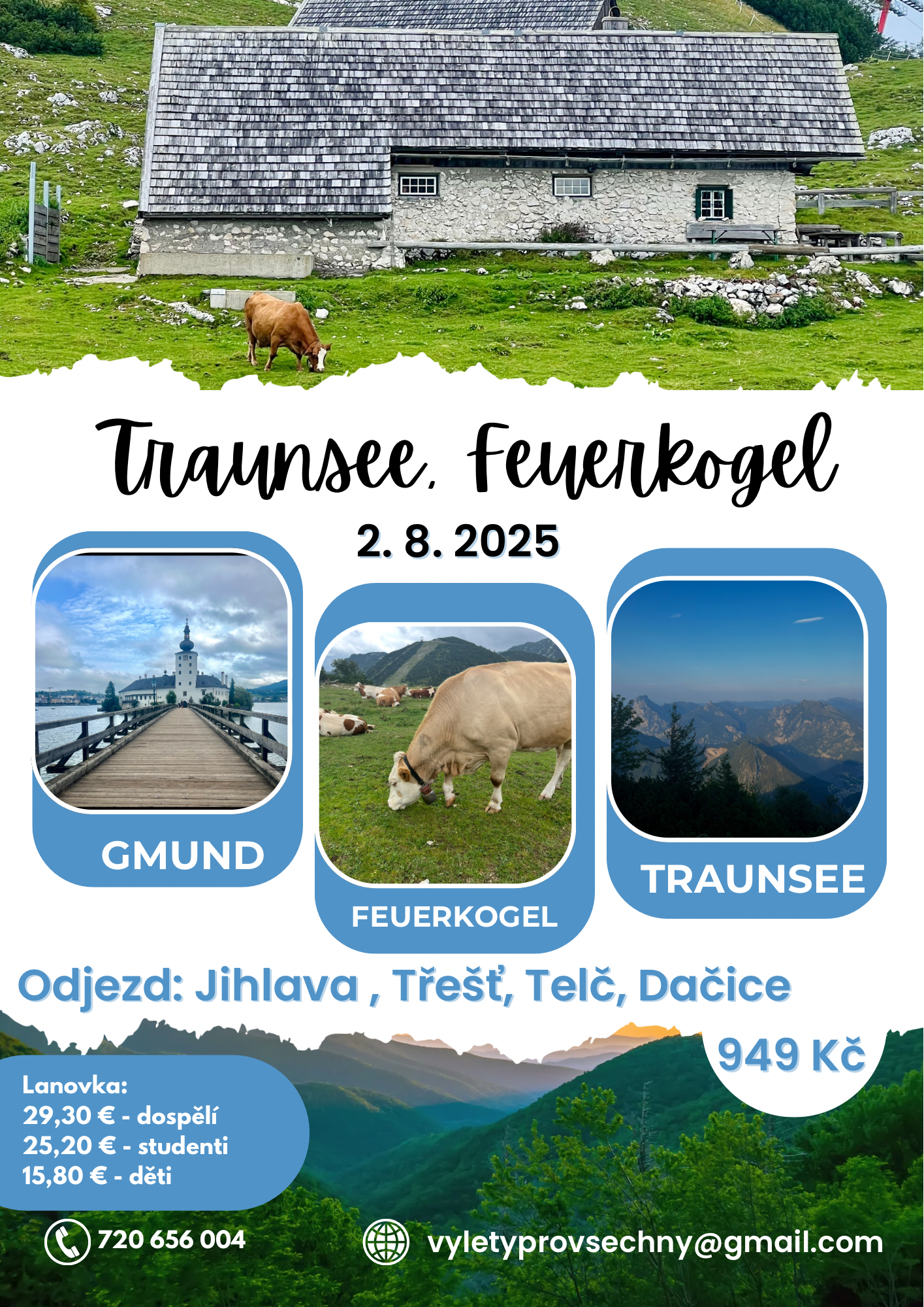 Traunsee a Feuerkogel