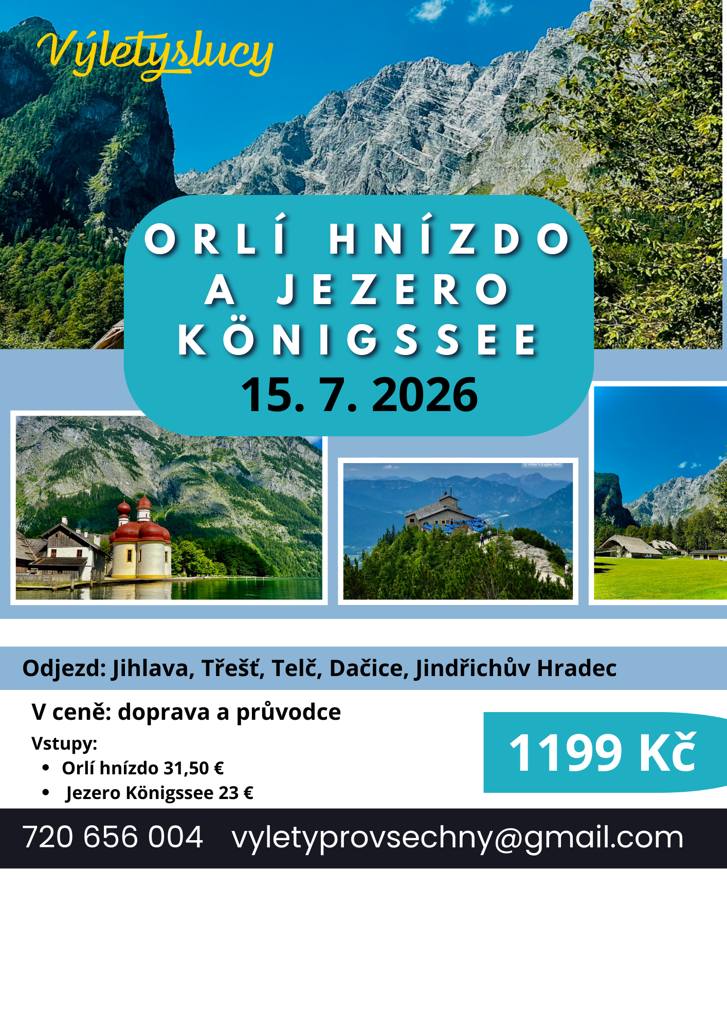 Orlí hnízdo a jezero Königssee