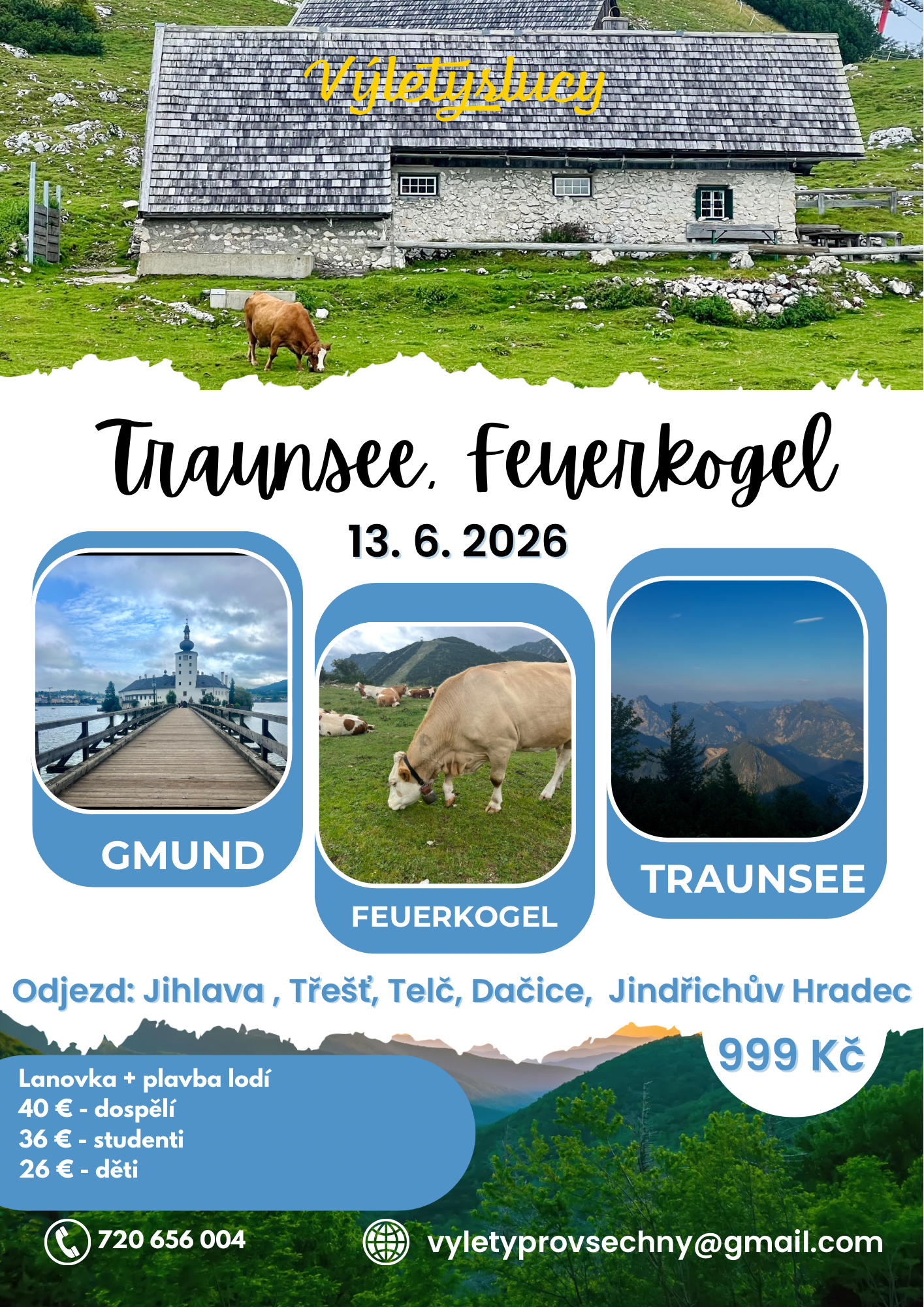 Traunsee a Feuerkogel