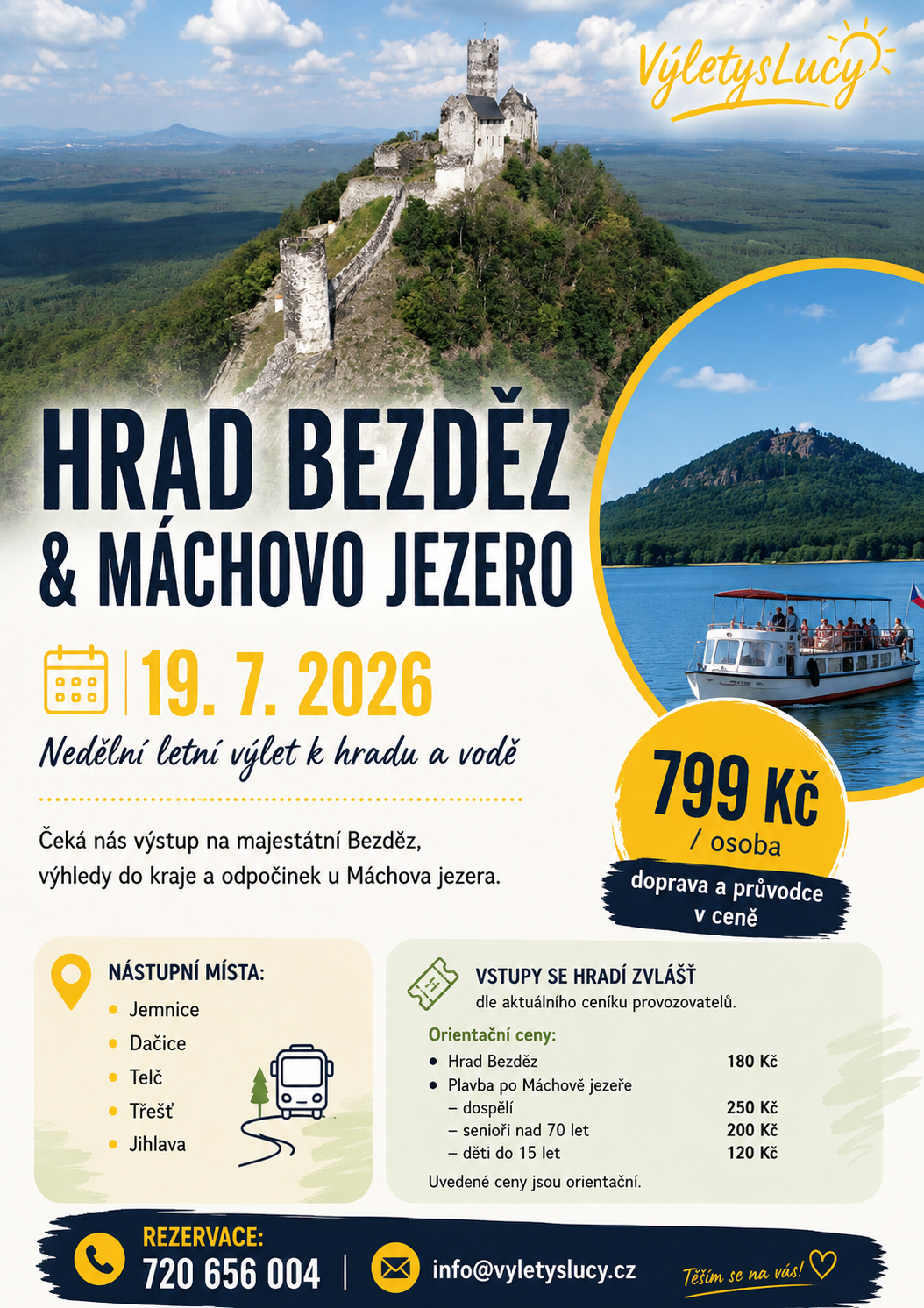 Hrad Bezděz a Máchovo jezero